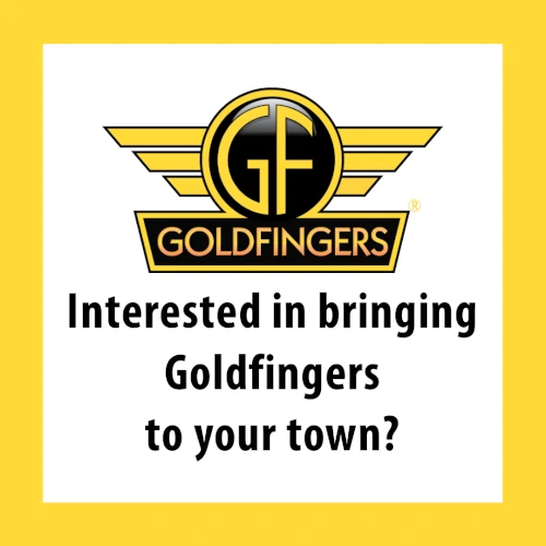 Interested in bringing Goldfingers to your town?